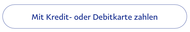 Klicken Sie auf Mit Kredit- oder DebitKarte zahlen